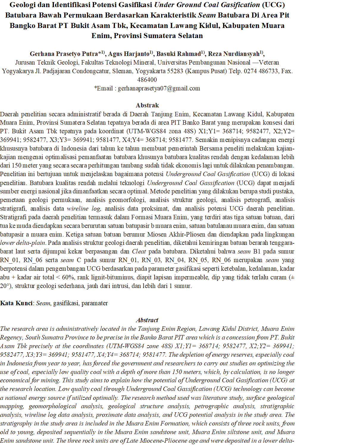 Geologi dan Identifikasi Potensi Gasifikasi Under Ground Coal Gasification (UCG) Batubara Bawah Permukaan Berdasarkan Karakteristik Seam Batubara Di Area Pit Bangko Barat PT Bukit Asam Tbk, Kecamatan Lawang Kidul, Kabupaten Muara Enim, Provinsi Sumatera S